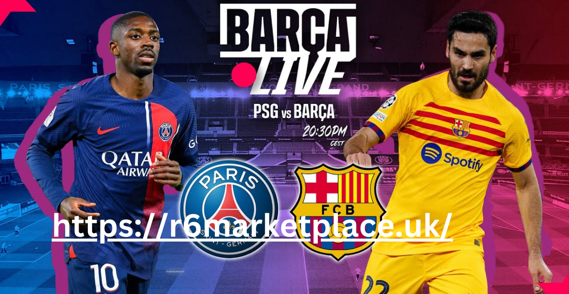 PSG vs Barcelona: Historical Rivalry and Memorable Moments